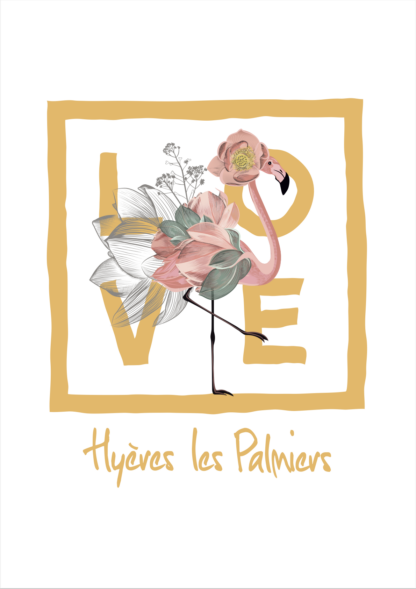 Affiche LOVE - A4 - Flamand - Hyères les Palmiers - jaune