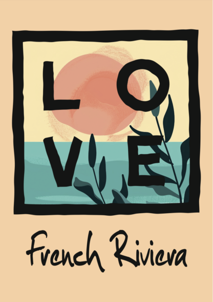 Affiche LOVE - A4 - French Riviera - Sun & Sea